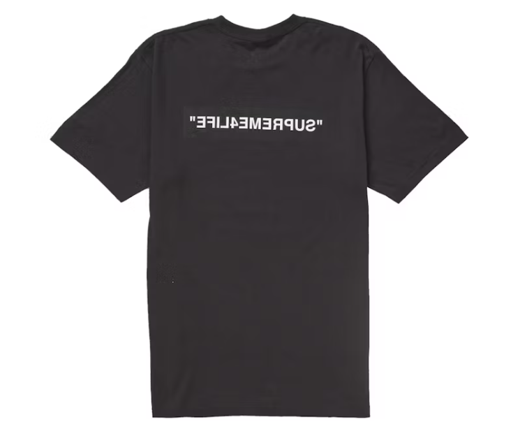 Supreme 4 Life Tee Black