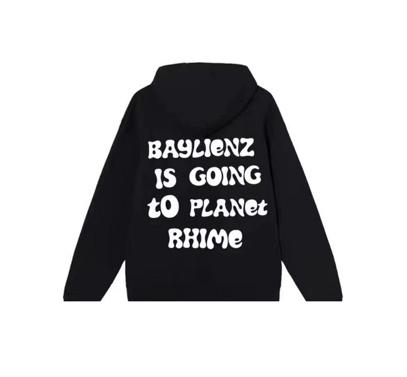 Rhime Baylienz Is Going To Planet Hoodie Black